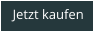 Jetzt kaufen