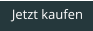Jetzt kaufen